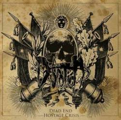 Dead End Hostage Crisis